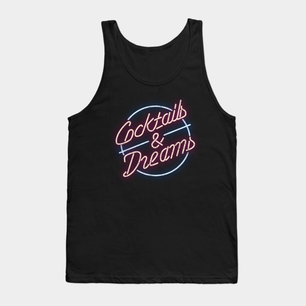 Cocktails & Dreams - vintage logo Tank Top by BodinStreet